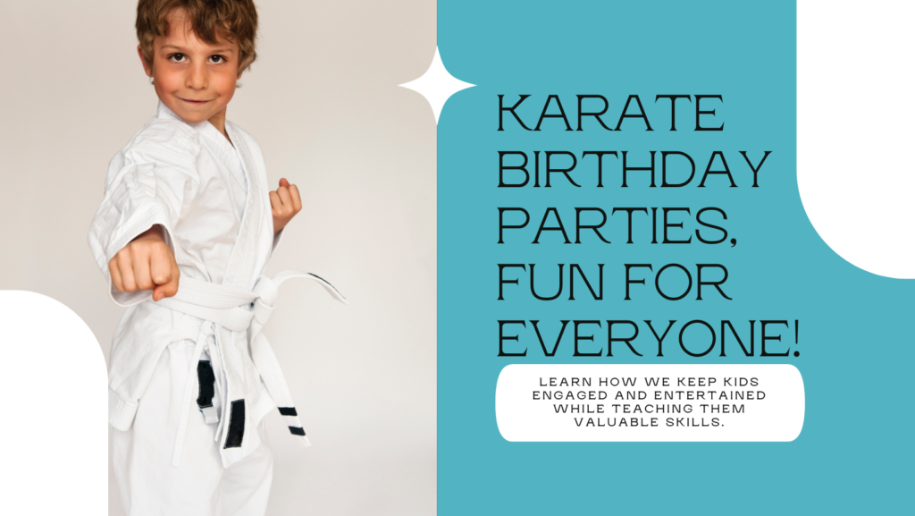 Why Karate Birthday Parties are a hit